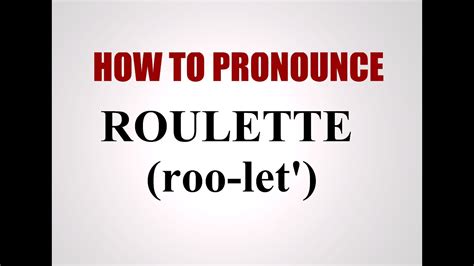 pronunciation of roulette